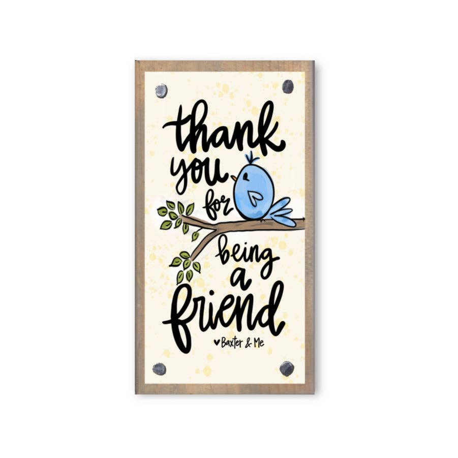 Thank you For Being Friend Driftwood Happy Block