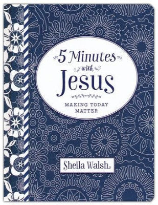 5 Minutes with Jesus: Quick Daily Devotions for Busy Lives (A 50-Day Devotional)