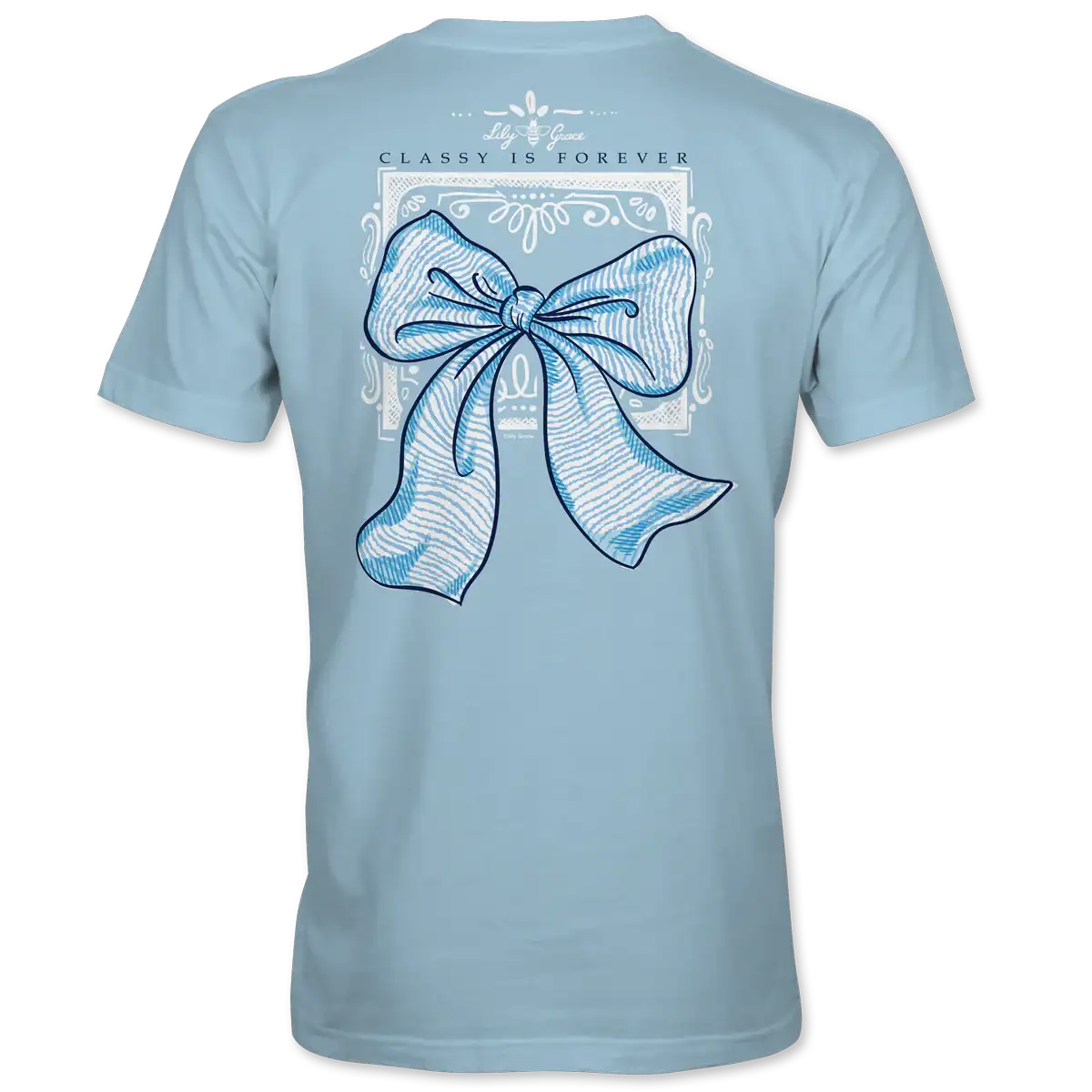 CLASSY IS FOREVER - CHAMBRAY