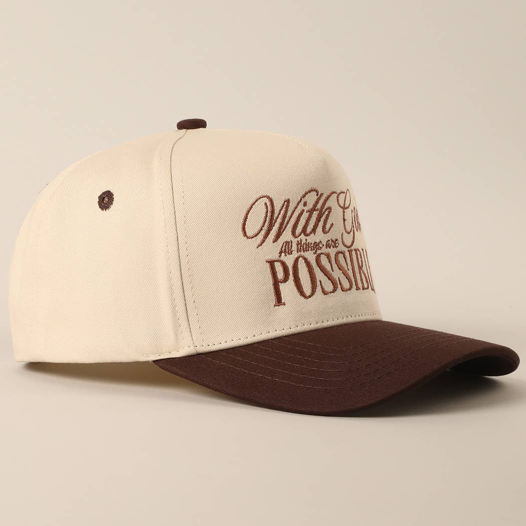 With God All Possible Embroidery Baseball Cap