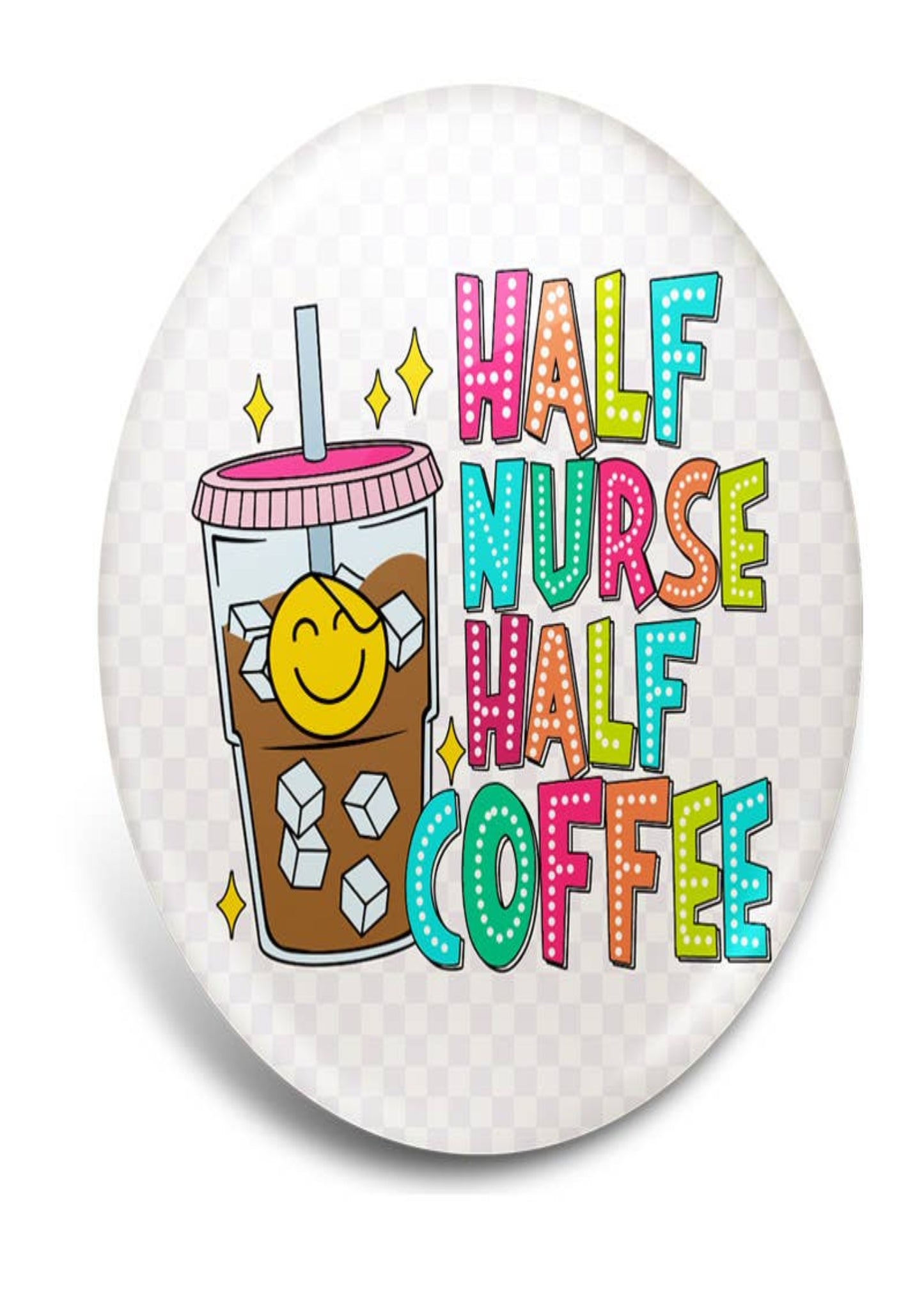 Half Nurse, Half Coffee
