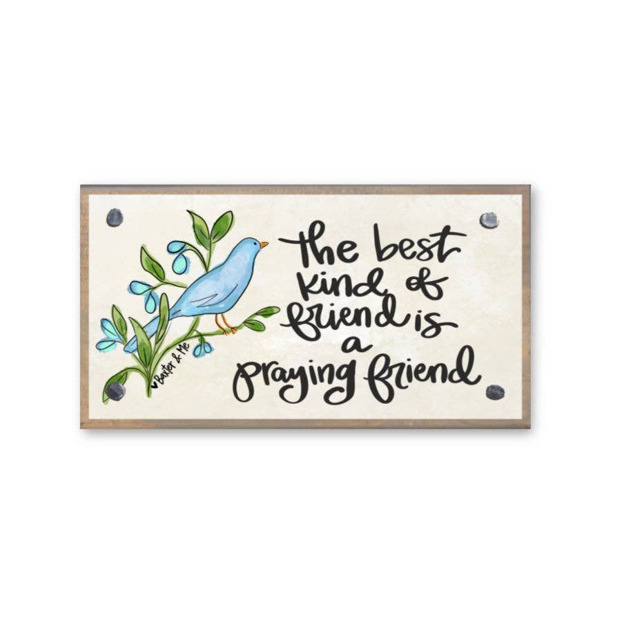 Praying Friend Driftwood Happy Block