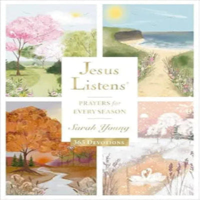 JESUS LISTEN PRAYERS EVERY SEASON DEVOTIONS