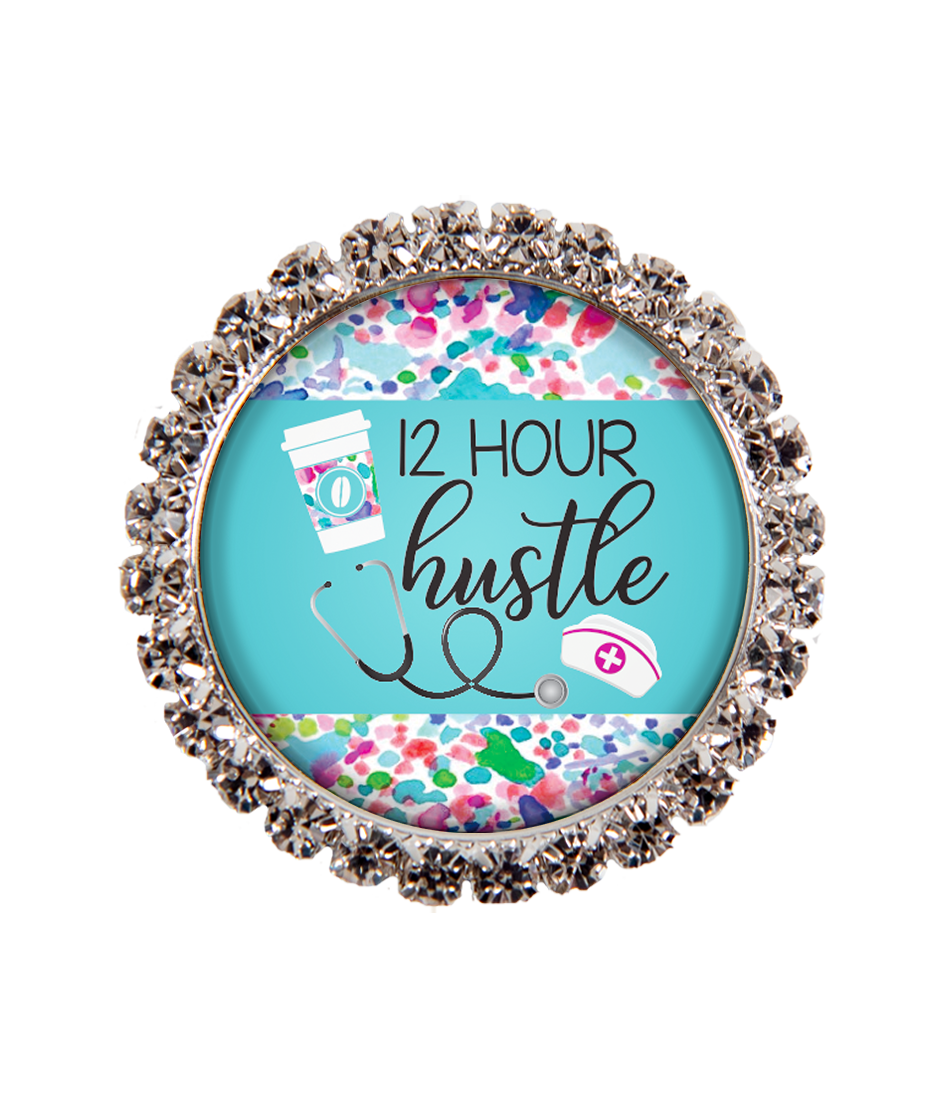 12 Hour Hustle - Badge Graphix with Rhinestones