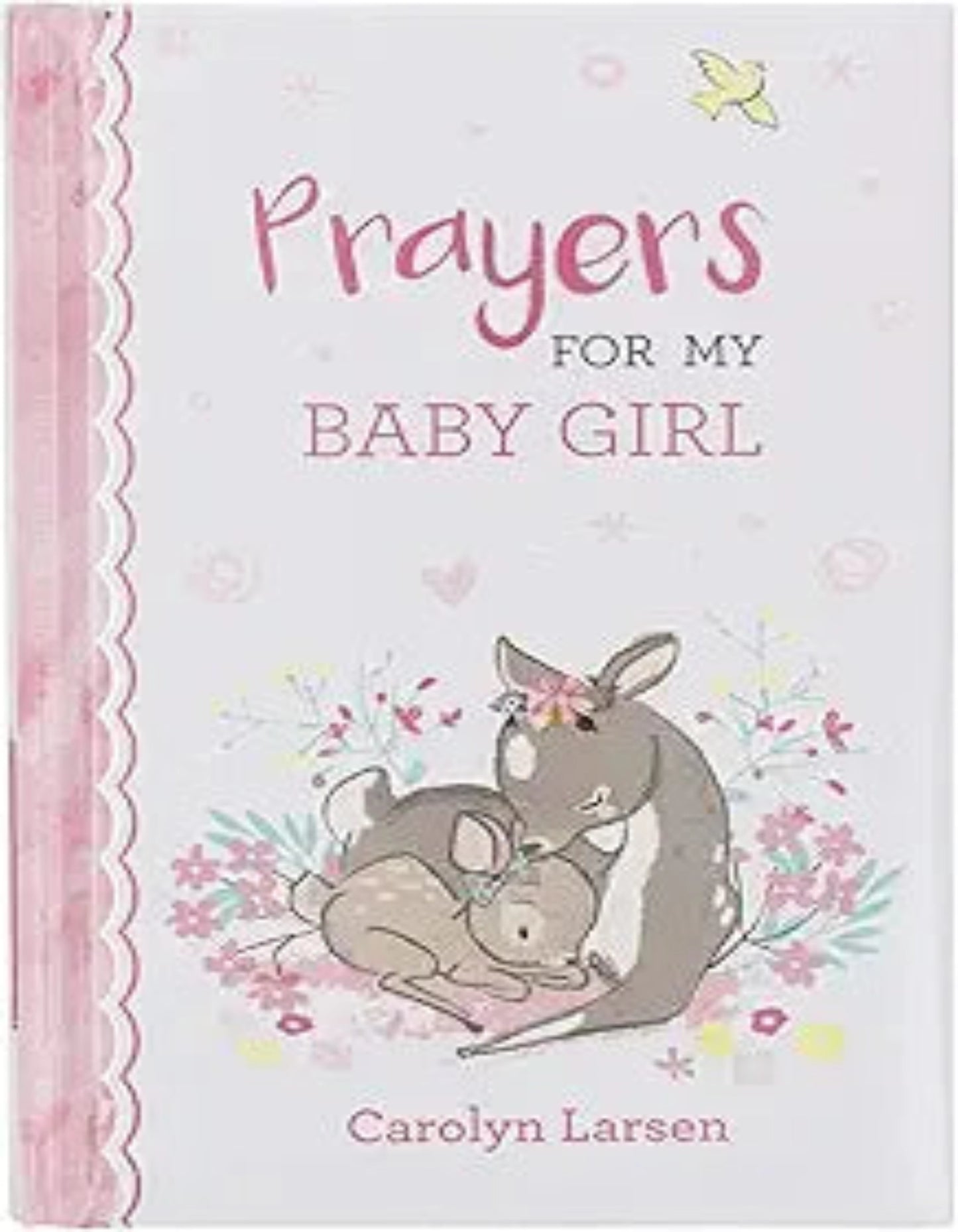 PRAYERS FOR MY BABY GIRL