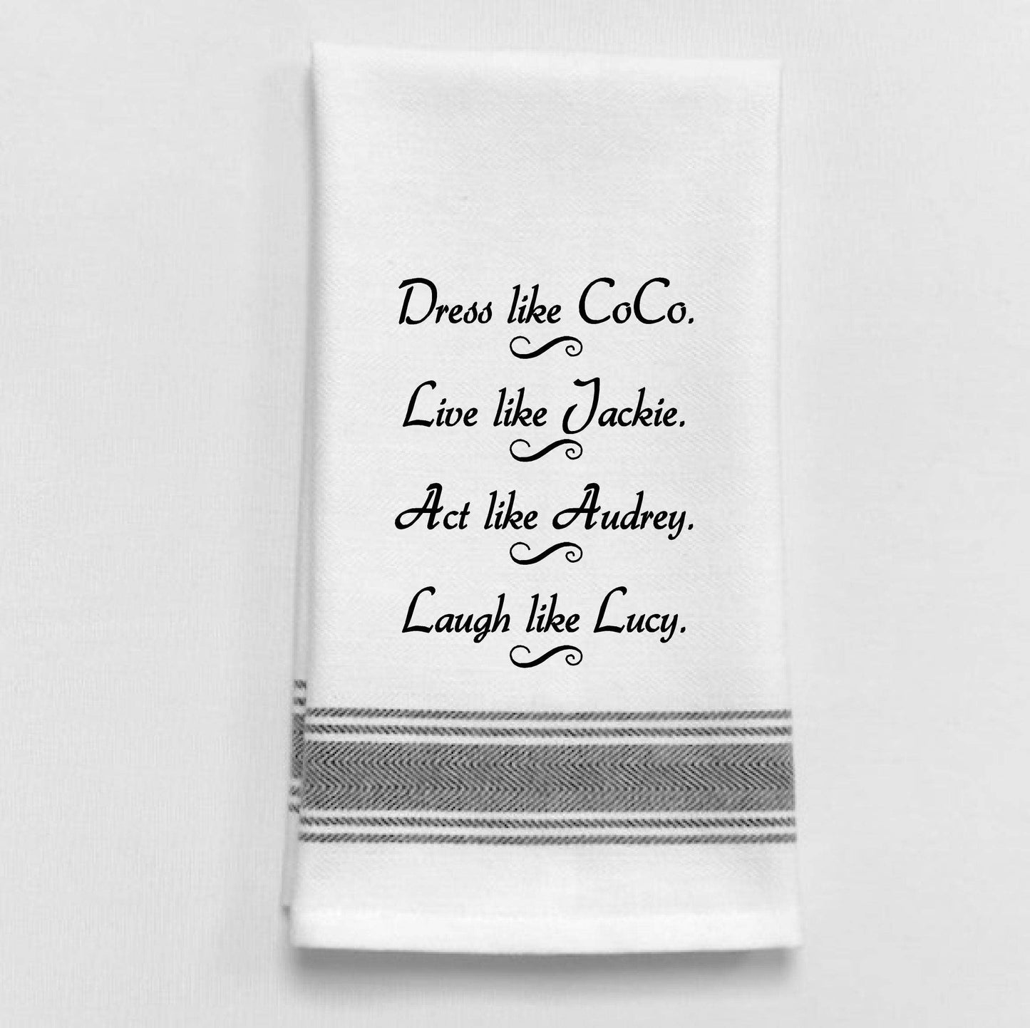BB-D-69 White Kitchen Towel "Dress like CoCo. Live like..."