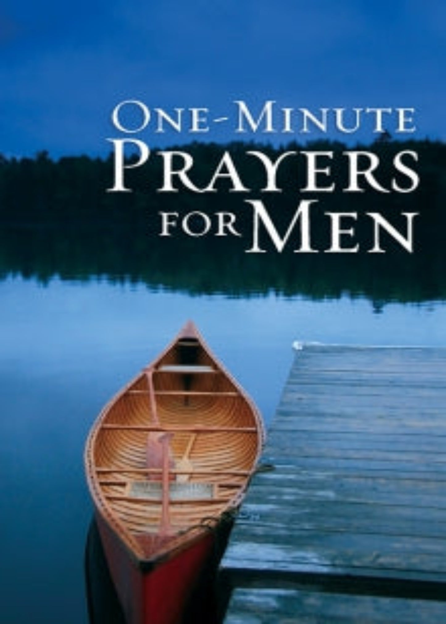 One-Minute Prayers for Men Gift Edition