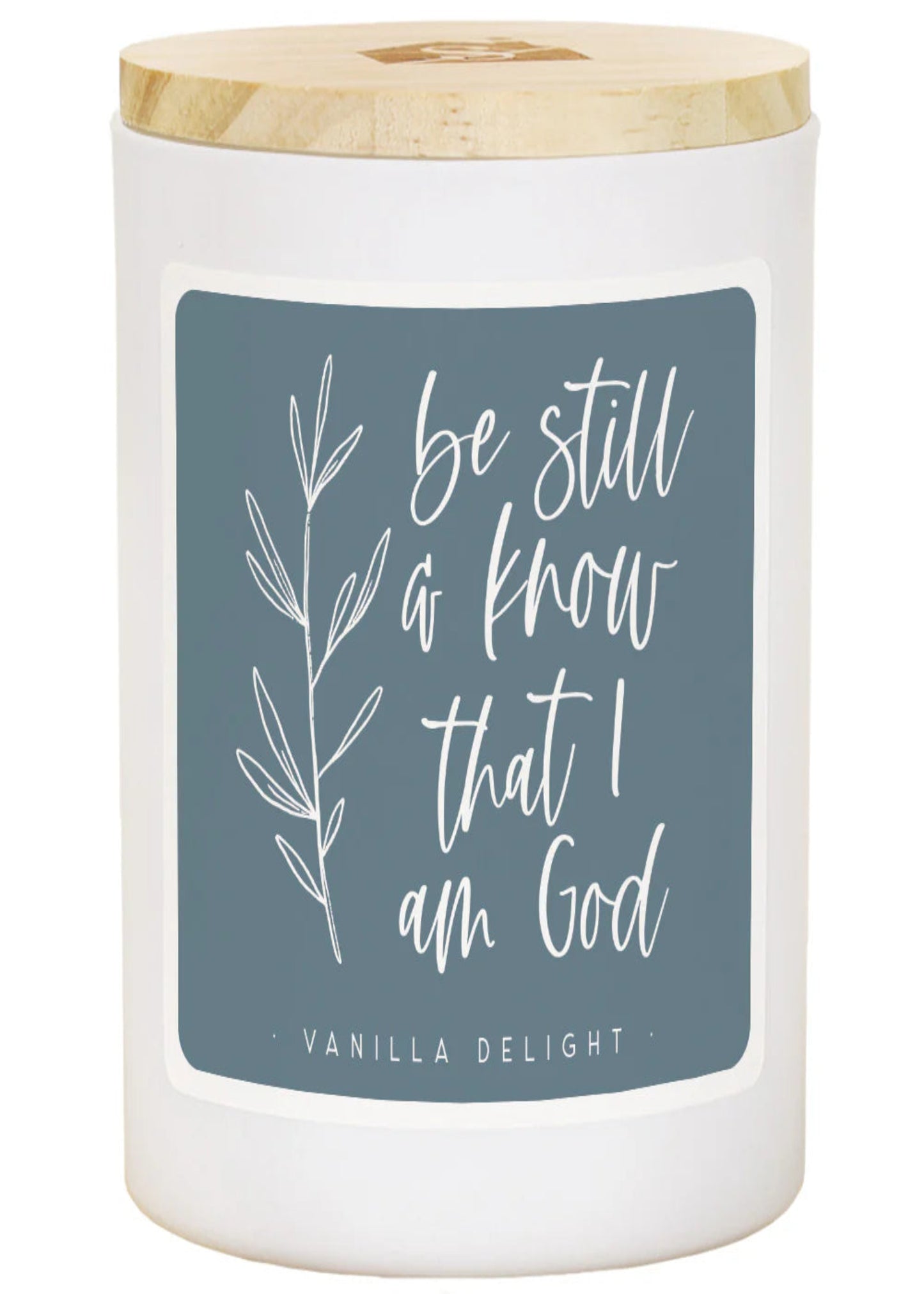 BE STILL AND KNOW CANDLE-VAN LEM