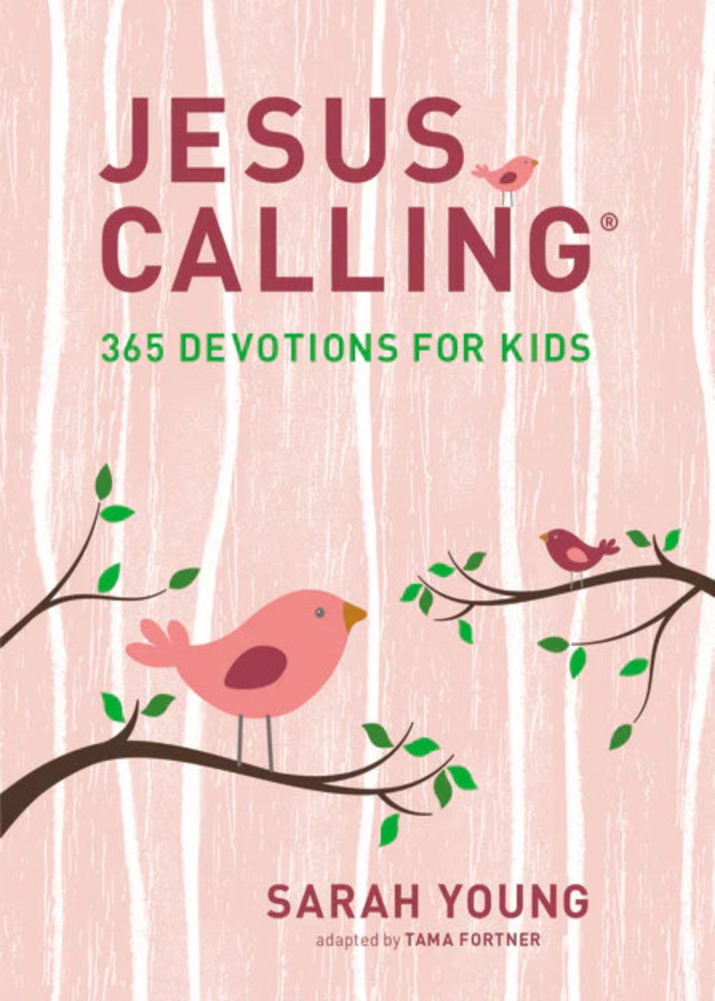 JESUS CALLING: 365 DEVOTIONS FOR GIRLS