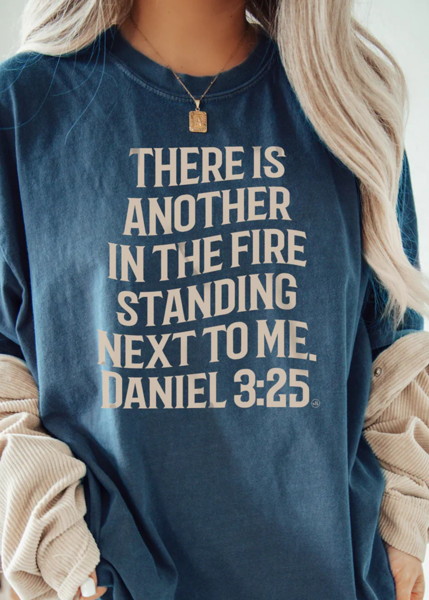 THERE IS ANOTHER IN THE FIRE STANDING NEXT TO ME FAITH TEE