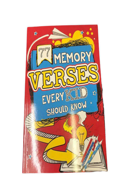 77 MEMORY VERSES KIDS SHOULD KNOW