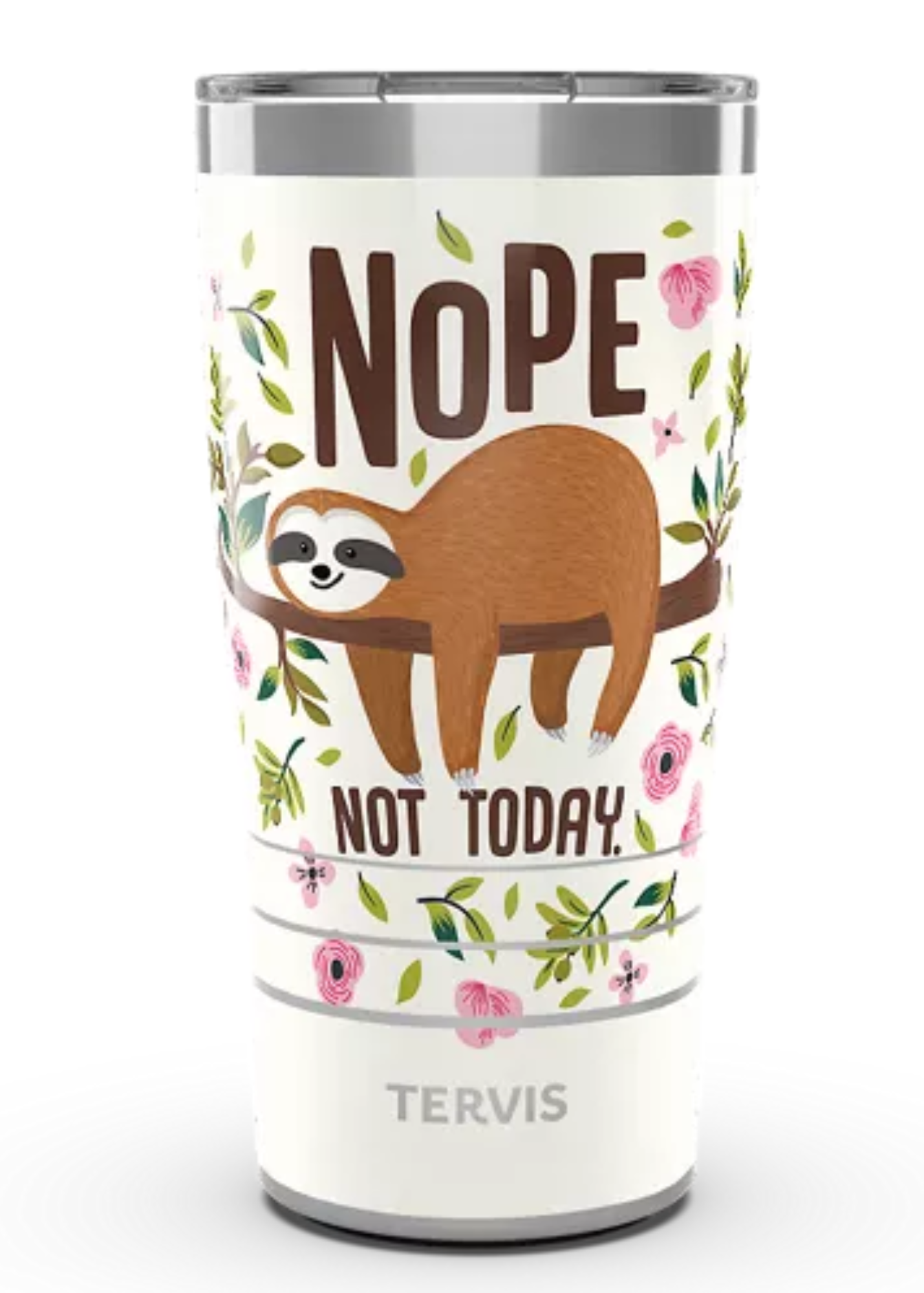 SLOTH NOPE NOT TODAY-STAINLESS