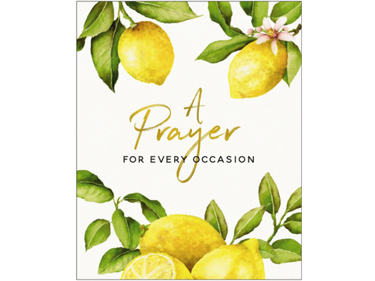 A Prayer for Every Occasion: A Collection of Inspiration
