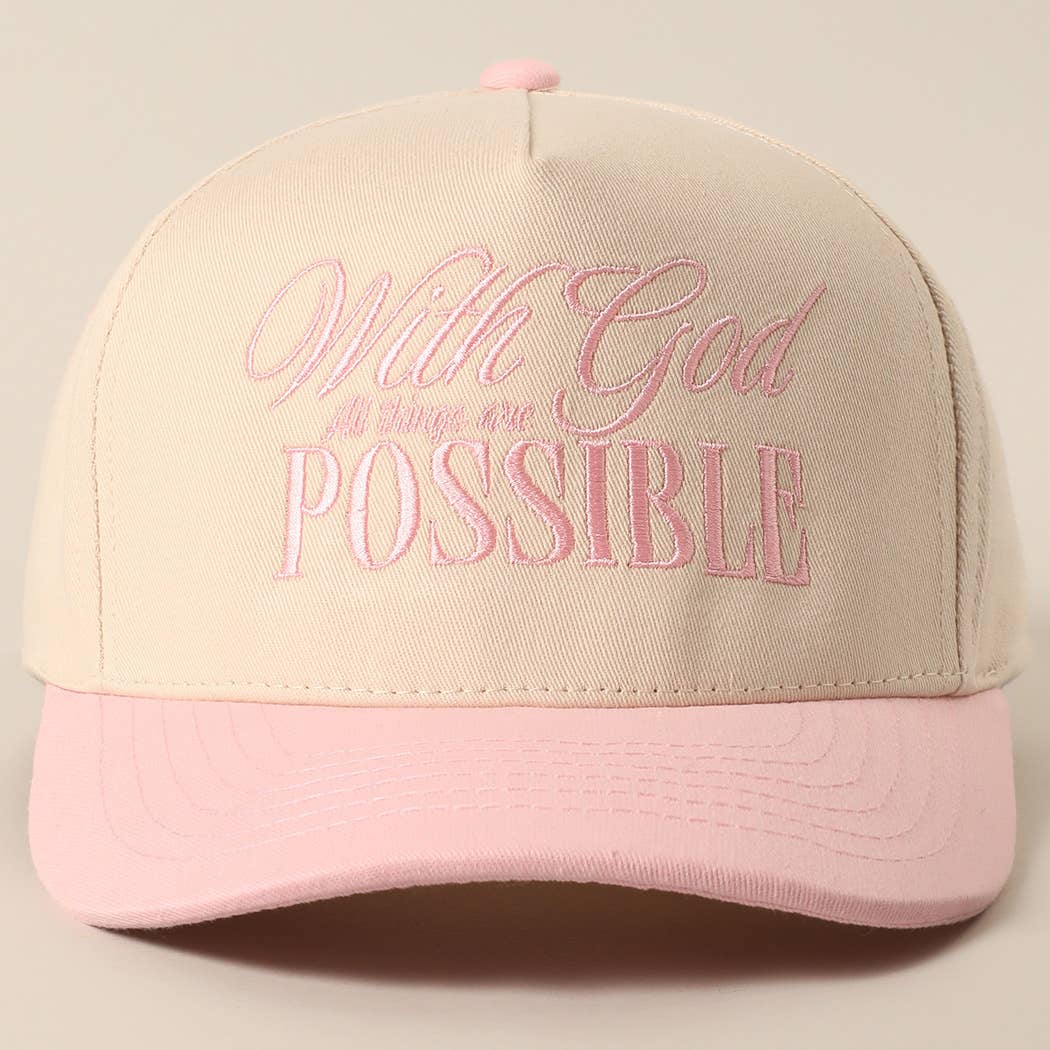With God All Possible Embroidery Baseball Cap