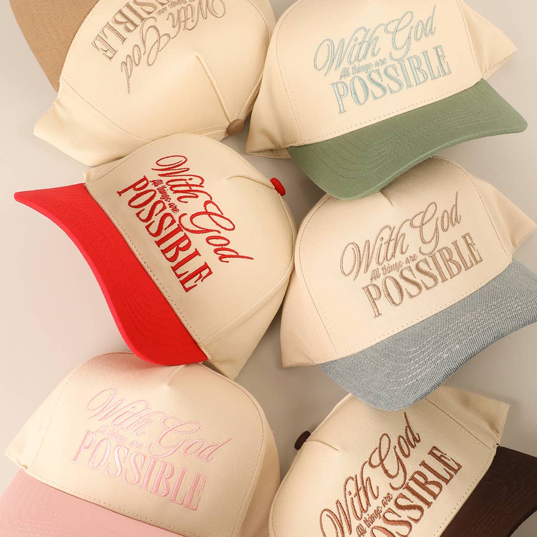 With God All Possible Embroidery Baseball Cap