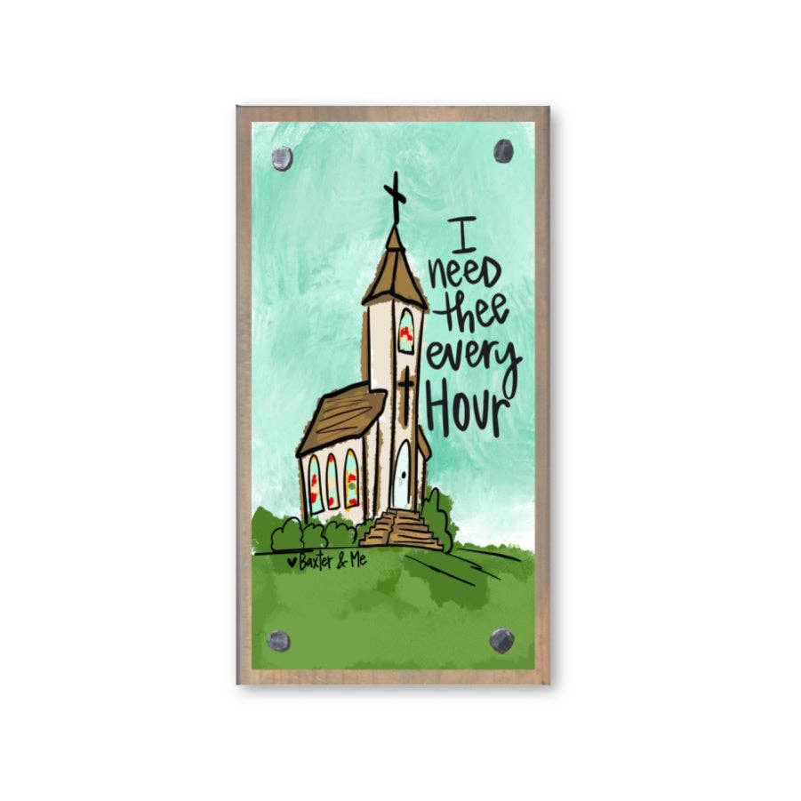 I Need Thee Every Hour Church Driftwood Happy Block
