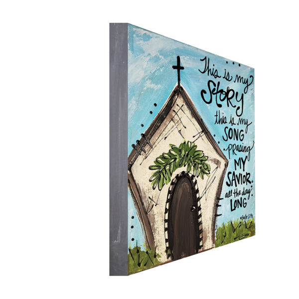 This Is My Story - Wrapped Canvas