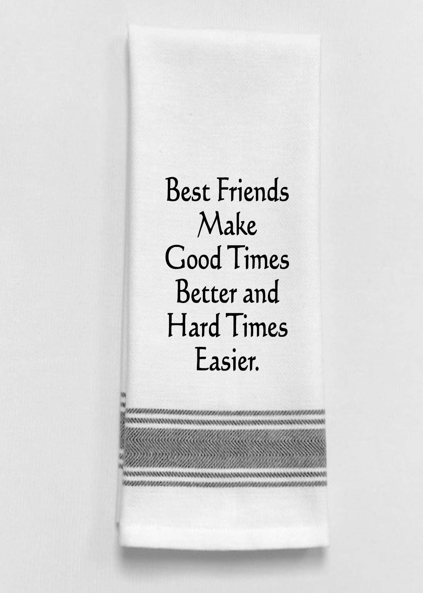 Best friends make good times better…