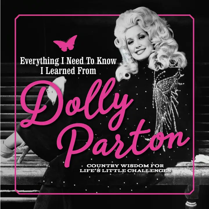 EVERYTHING I NEED TO KNOW-DOLLY PARTON