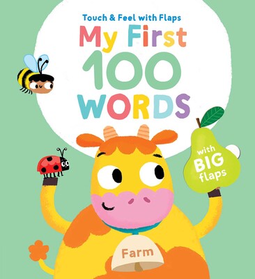 My First 100 Words Touch & Feel with Flaps - Farm Board book
