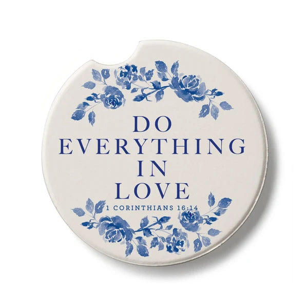 Do Everything In Love