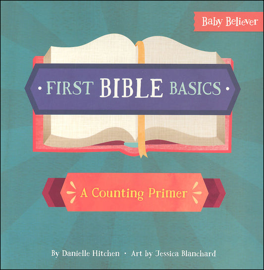 FIRST BIBLE BASICS
