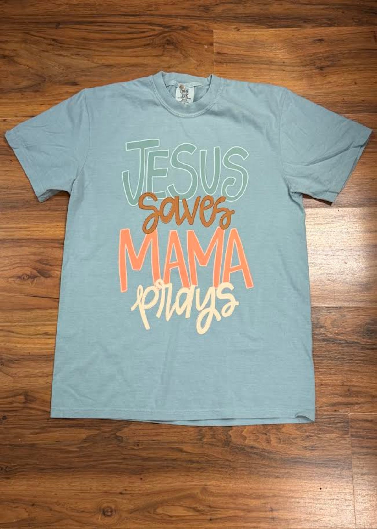 Jesus saves Mama Prays-Yankee Blue
