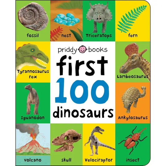 FIRST 100 DINOSAURS