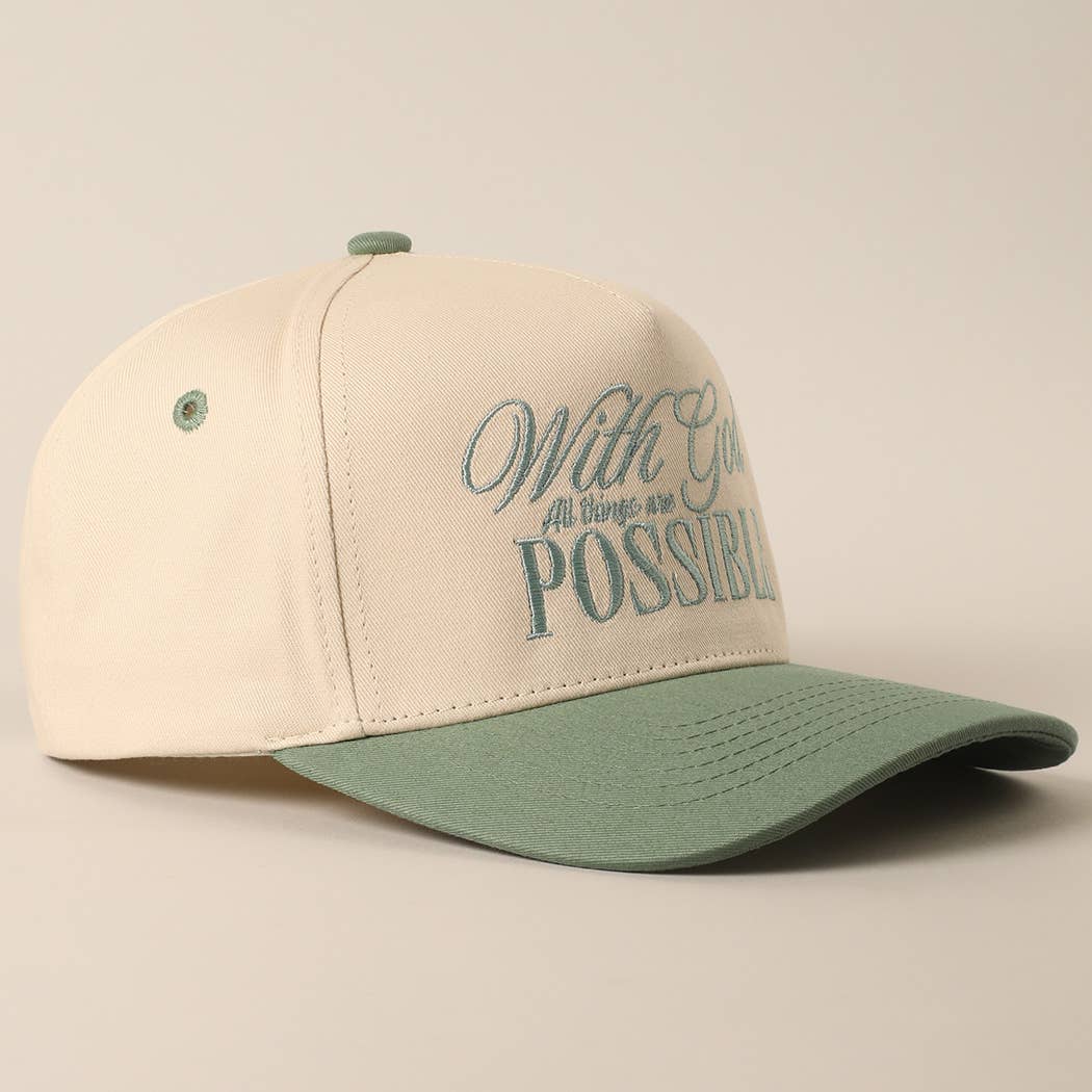 With God All Possible Embroidery Baseball Cap