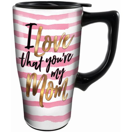LOVE YOU'RE MY MOM TRAVEL MUG