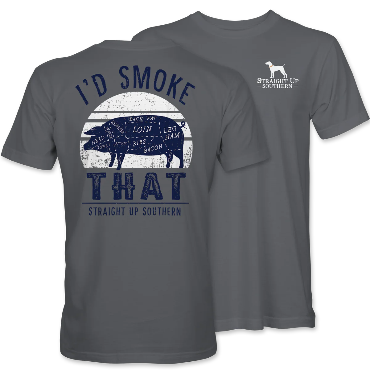 I'D SMOKE THAT - CHARCOAL