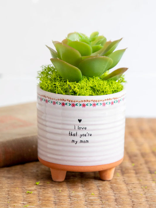 ARTISIAN PLANTER: LOVE YOU MY MOM