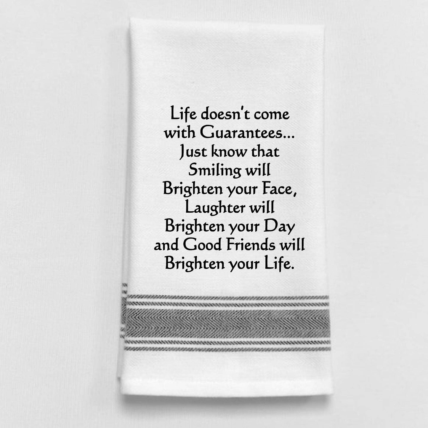 BB-L-44 White Kitchen Towel "Life doesn't come with..."