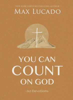 YOU CAN COUNT ON GOD DEVOTIONS-LT BROWN