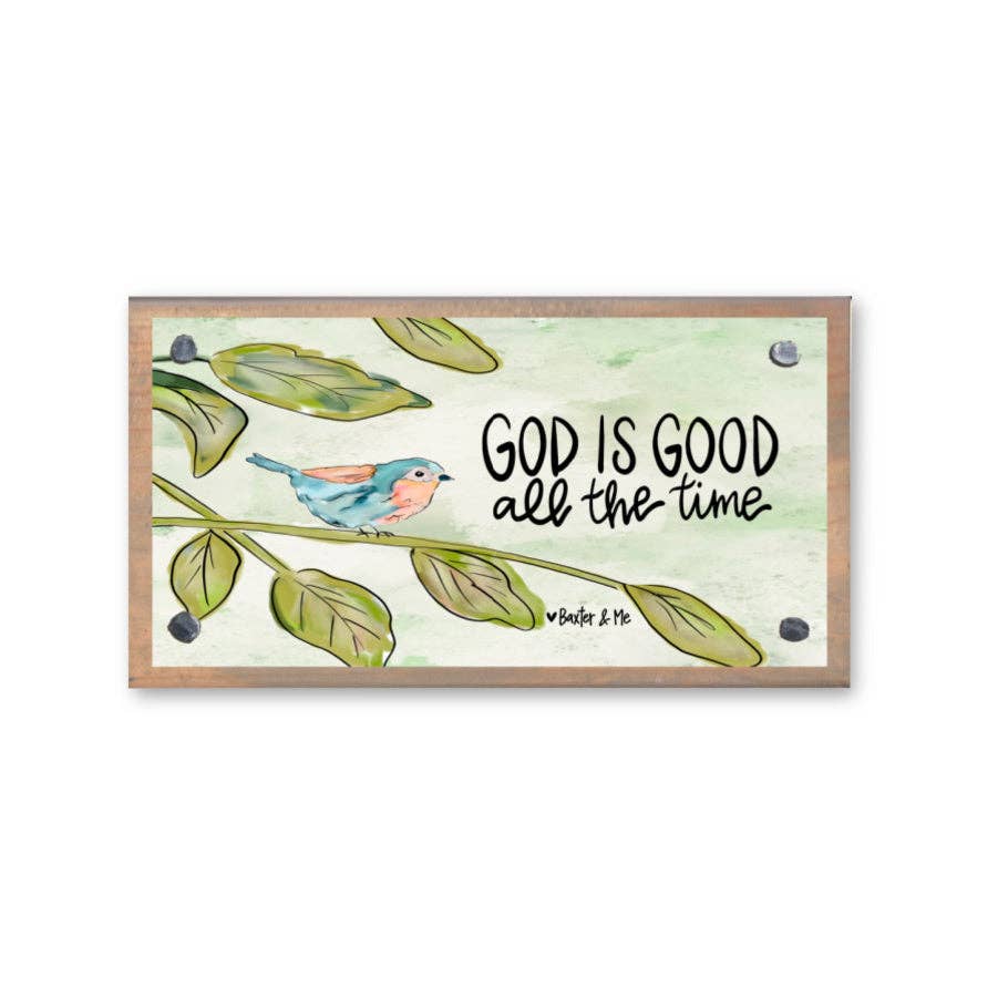 God is Good All the Time Bird Driftwood Happy Block