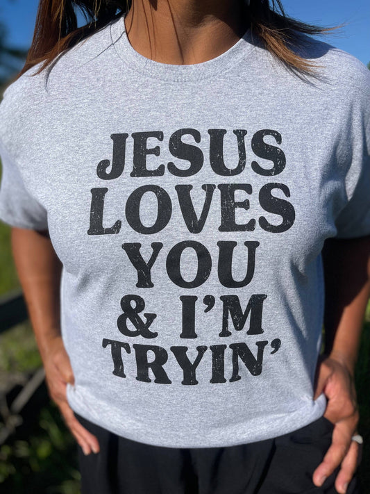 "Jesus Loves You" Tee