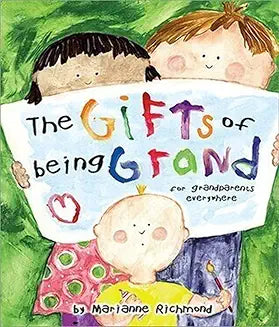 THE GITFS OF BEING GRAND