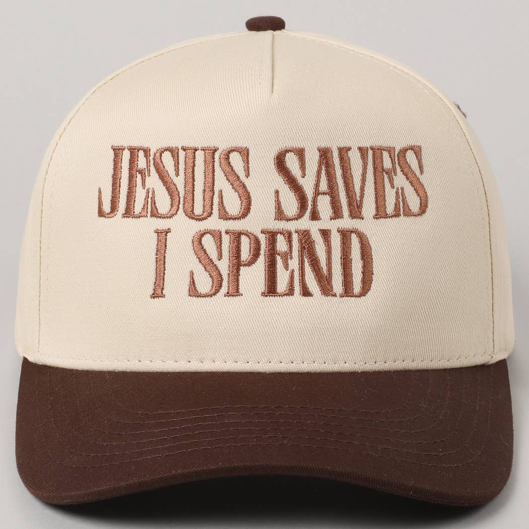 JESUS SAVES I SPEND Embroidery Trucker Hat
