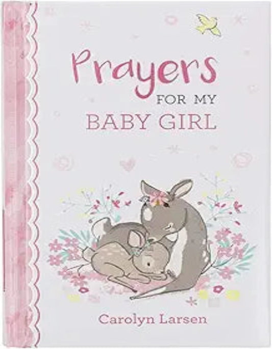 PRAYERS FOR MY BABY GIRL