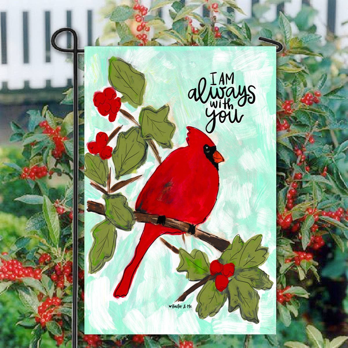 I Am With You Always Red Bird Garden Flag