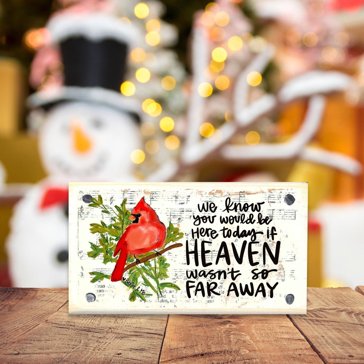 If Heaven Wasn't So Far Away Happy Block