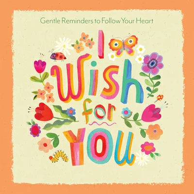 I WISH FOR YOU
