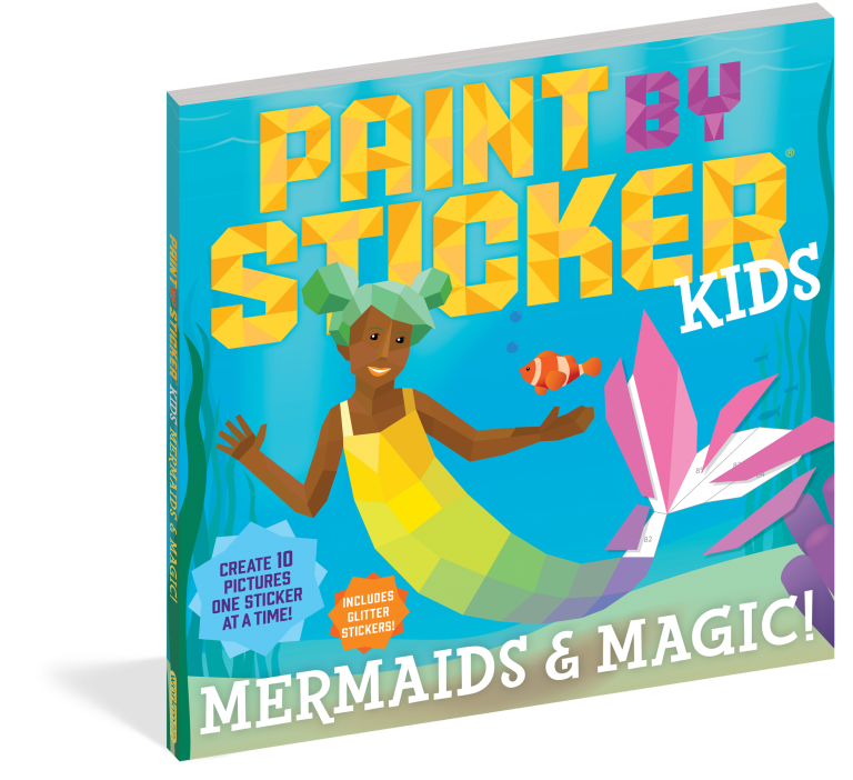 Paint by Sticker Kids: Mermaids & Magic!