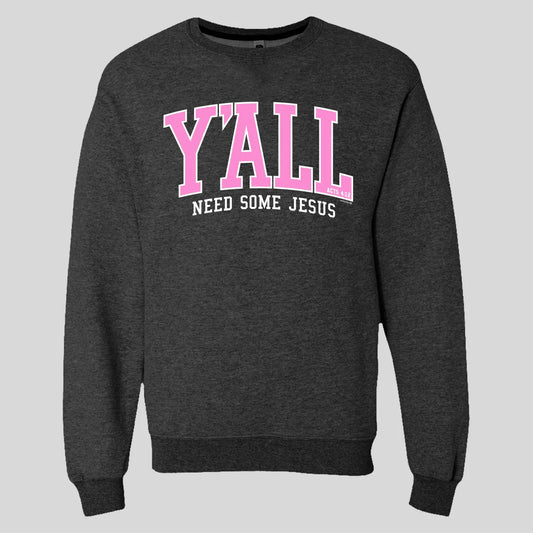 Y'ALL - SWEATSHRT