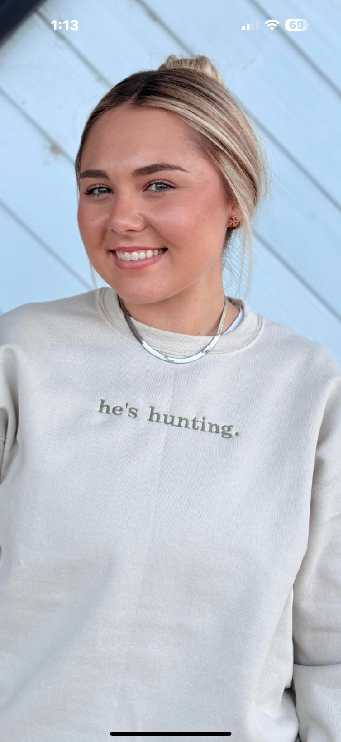 HE'S HUNTING SWEAT SHIRT