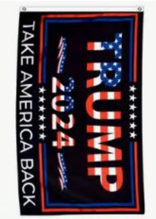 TRUMP 2024 TAKE AMERICA BACK FLAG