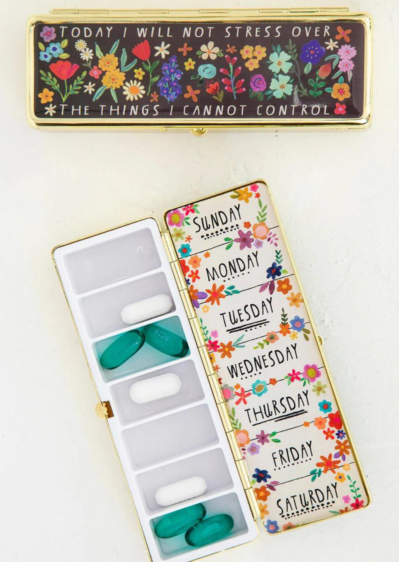 WEEKLY PILL BOX-TODAY I WILL NOT STRESS