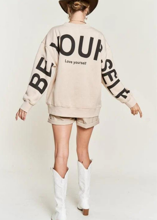 BE YOURSELF OVERSIZED SWEATSHIRT