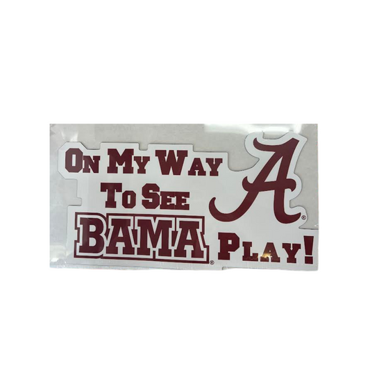ON MY WAY TO SEE A BAMA MAG