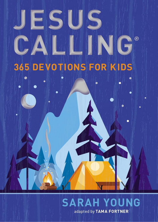 JESUS CALLING: 365 DEVOTIONS FOR KIDS